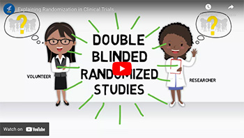 Explaining Randomization in Clinical Trials